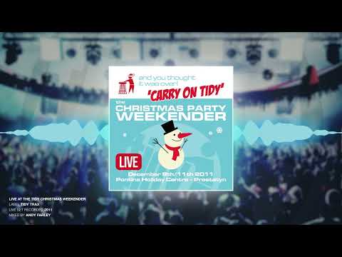 Tidy Christmas Weekender - Andy Farley Live DJ set - 2011