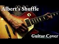 Albert's Shuffle - Mike Bloomfield Guitar Cover