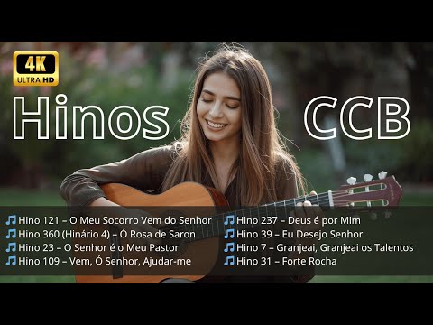 ✨ Seleção de Hinos CCB | Louvores Que Tocam a Alma 💖 Hinos Que Acalmam o Coração e Fortalecem a Fé 🎶