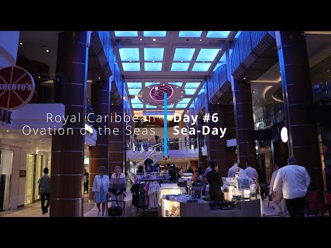 Thumbnail for Ovation of the Seas Day#6 Sea Day