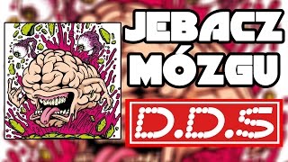 YEBACZ MÓZGU - DOBRE BLACHY - BRAIN SHOCK BY D.D.S