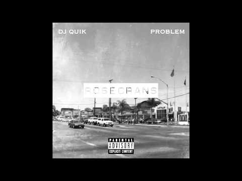 DJ Quik, Problem featuring The Game & Candice Boyd - Rosecrans