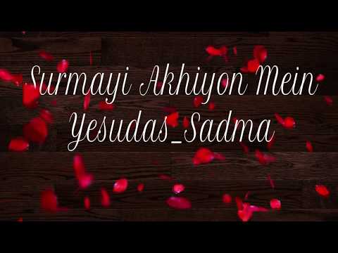 Surmai Akhiyo me....Yesudas(1983) Lyrics