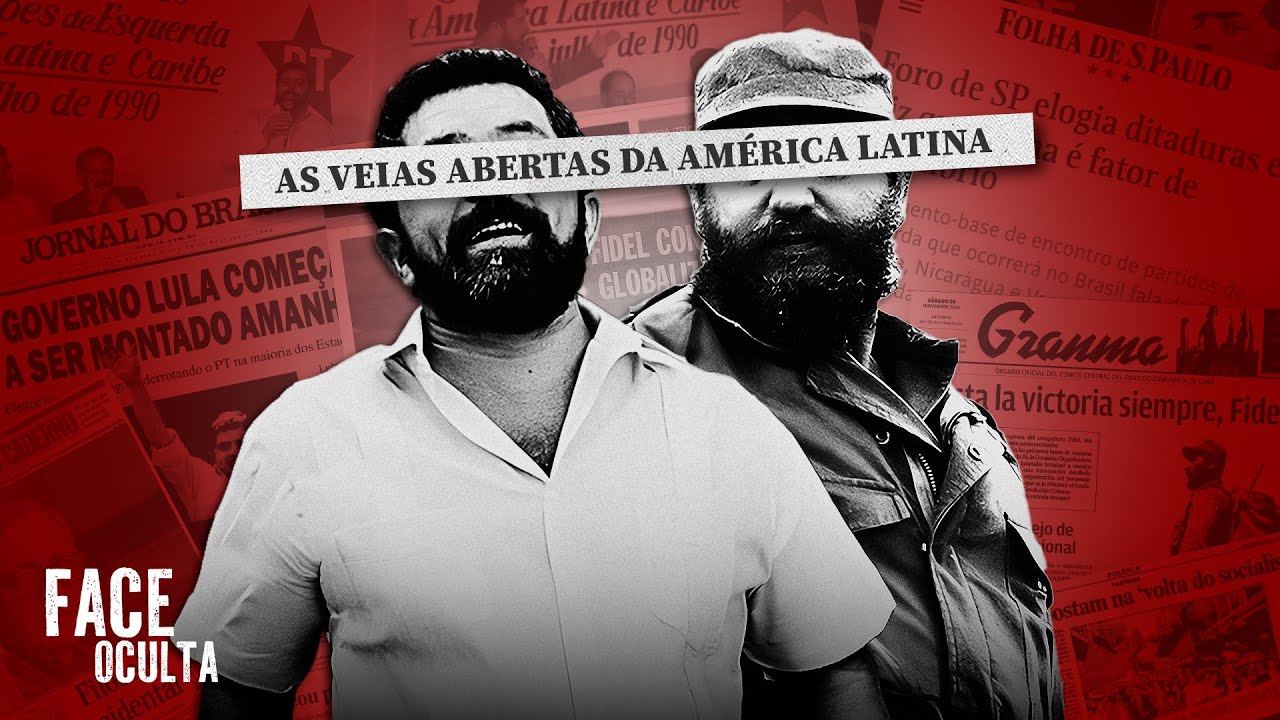 A FACE OCULTA DO FORO DE SÃO PAULO