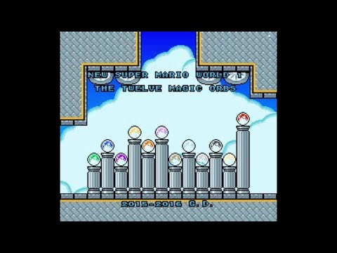 SMW Hack Longplay - New Super Mario World 1: The Twelve Magic Orbs