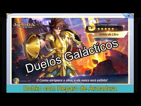Jogando com o Dohko com Reparo Armadura nos Duelos Galácticos - Saint Seiya Awakening