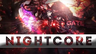 Nightcore - GATE ~Sore wa Akatsuki no You ni [Kishida Kyoudan & the Akeboshi Rockets]