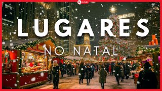 AO VIVO: Os 20 Lugares Mais Bonitos do Mundo no Natal