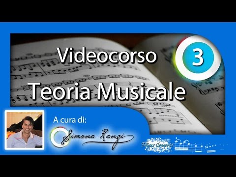 Video Corso - Teoria musicale - Lezione 3 - Tavola dei valori  - pianoconcerto.it