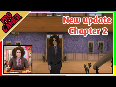 Scare scary bad teacher 3d part 2 House clash | Prank game | Pro Gamer | New update