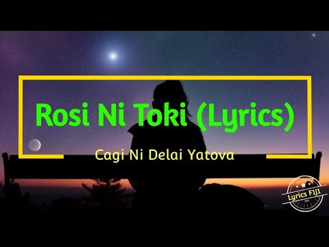 Rosi Ni Toki (Lyrics)