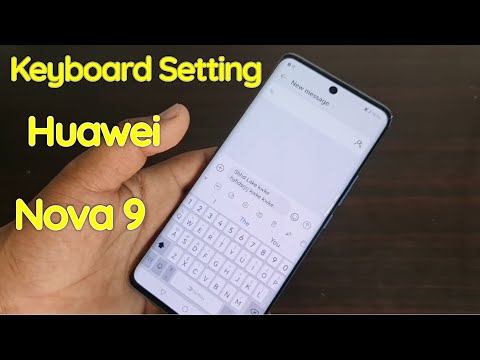 Huawei Nova 9 Keyboard Settings | Auto correction