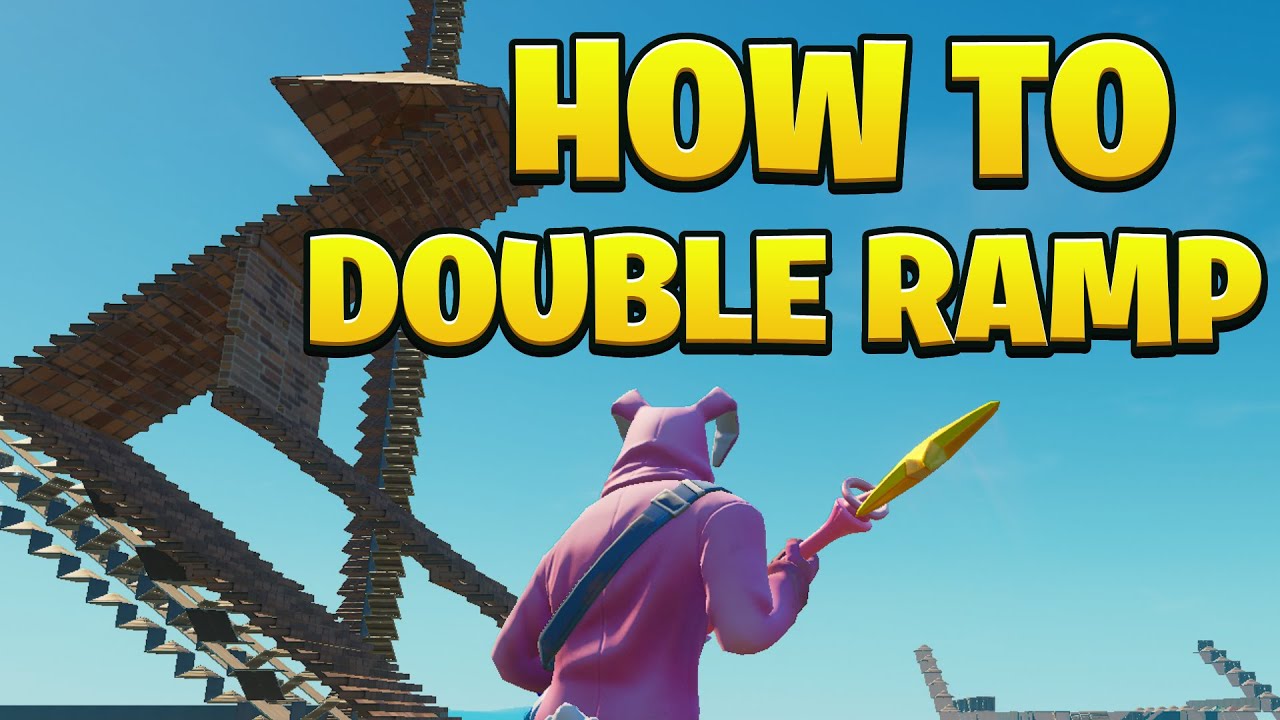 How to Double Ramp in Fortnite