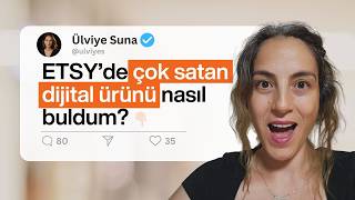 Çok Satan Dijital Ürün Fikirlerini Nasıl Buldum ve Yaptım? | Mini ETSY Rehberi