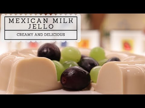 Mexican Milk Jello