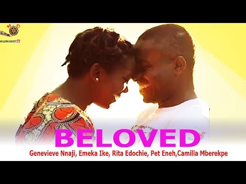 Beloved  - Newest Nigerian Nollywood Movie