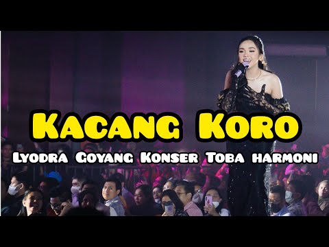 KACANG KORO - Lyodra X Viky Sianipar  ( Konser Toba Harmoni )