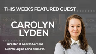 409 & 411 | Community Narratives with Carolyn Lyden of Search Engine Land