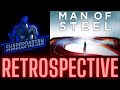 Man Of Steel Retrospective