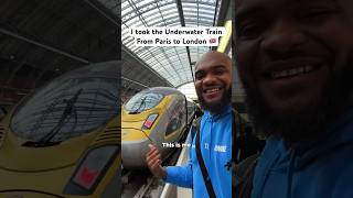I took an Underwater Train From Paris to London 🇬🇧