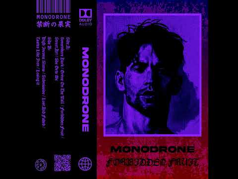 Monodrone : Forbidden Fruit