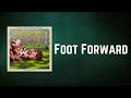 James Blake - Foot Forward (Lyrics)