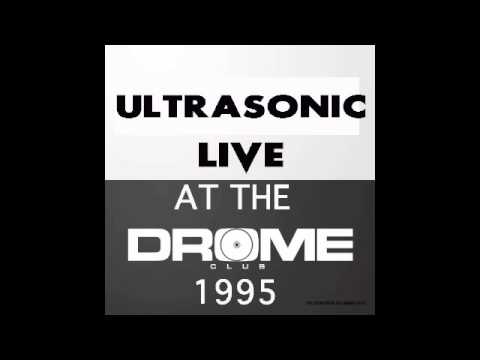 Ultrasonic Live At The (Drome NightClub) 1995
