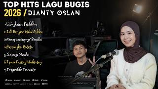 Download lagu Top Hits Lagu Bugis Viral 2026 || Full Album Dianty Oslan mp3