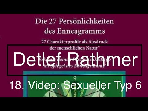 Enneagramm - Sexueller Typ 6 (Untertyp, Subtyp)