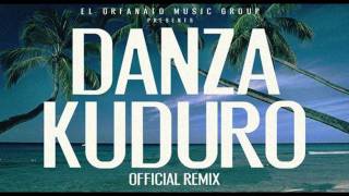 Don Omar ft. Daddy Yankee &amp; Arcangel - Danza Kuduro Remix