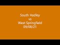 South Hadley vs West Springfield 9-8-21