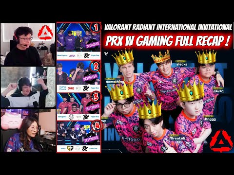 Valorant Streamers Reacts to PRX W Gaming Best Plays For 16 Minutes Straight!