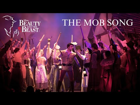 Beauty and the Beast Live- The Mob Song