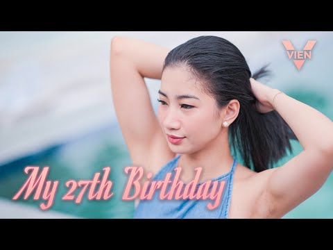 27th Birthday Celebration | AdVIENture Vlog