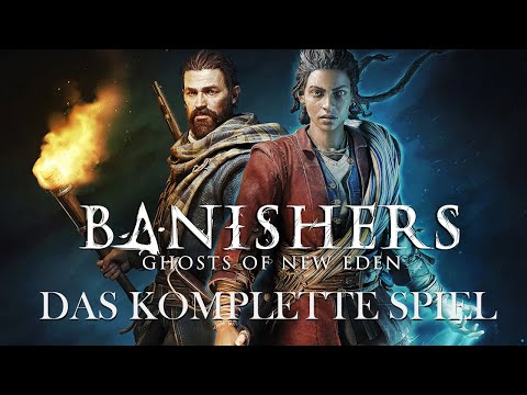 Banishers: Ghosts of New Eden • Gameplay Deutsch (Full Game) Longplay