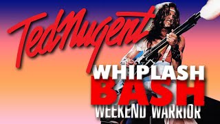 Ted Nugent - Weekend Warrior (Whiplash Bash&#39;88) FullHD