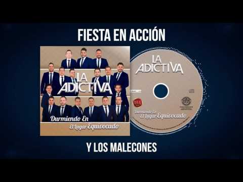 La Adictiva-La Fiesta En Acción Video Lyric