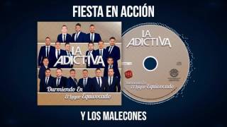 La Adictiva-La Fiesta En Acción Video Lyric