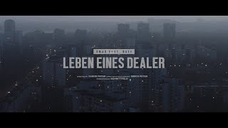 Leben Eines Dealer Lyrics English Translation