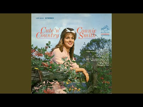 I Can Turn Your World Around - Connie Smith