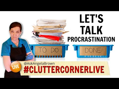 Stop Procrastinating Start Decluttering
