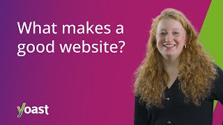 What makes a good website? 🌟