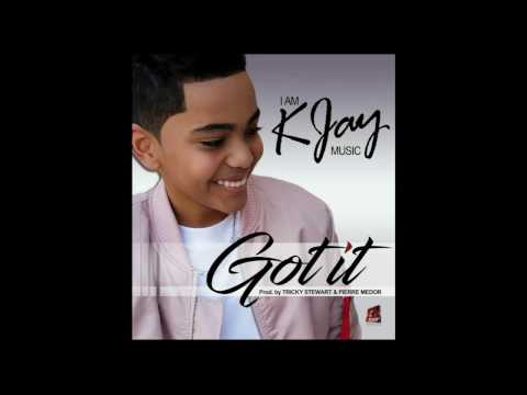 GOT IT - Original Music by Kjay