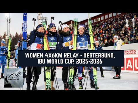Biathlon season 2025/2026 IBU World Cup - Östersund - 4 x 6km Relay Women