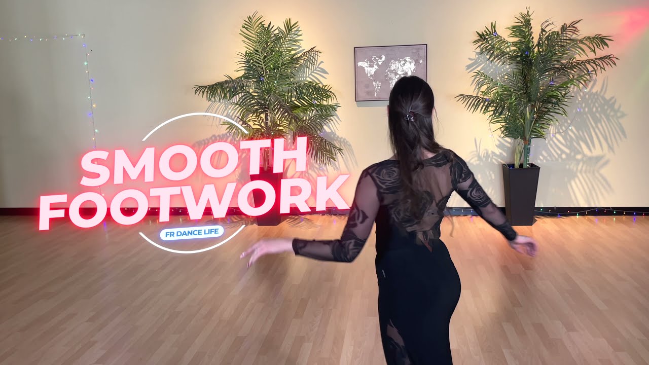 Dance Techniques: Smooth FOOTWORK-Position, Tracking, Heel Leads & Toe Releases Exercises