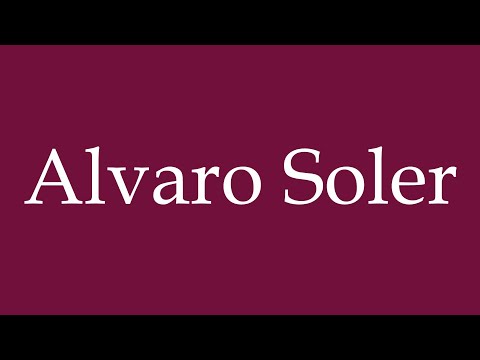 How to Pronounce ''Alvaro Soler'' Correctly in German