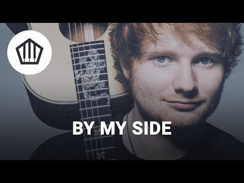 *NEW* By My Side [Ed Sheeran R&B Type Beat] 2017