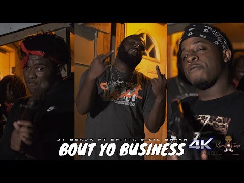 Jybeaux Ft Spitta & Lil Bryan | Bout Yo Business (Shot In 4K)