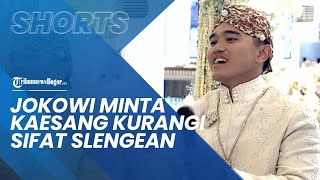 Jokowi Minta Kaesang Kurangi Slengean karena Sudah Menikah: Serius Sedikit Saja, Jangan Terlalu