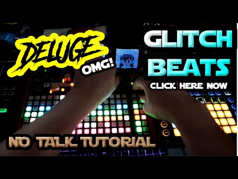 How To Make Glitch Beats From Scratch // Synthstrom Deluge No-Talk Tutorial
